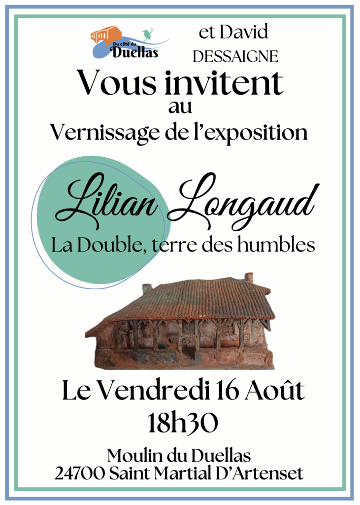 Invitation au vernissage de l'exposition des oeuvres de Lilian Longaud au Mouin du Duellas